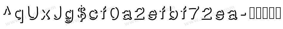 ^qUxJg$cf0a2efbf72ea字体转换